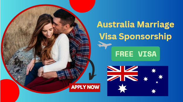Australia Marriage Visa Sponsorship