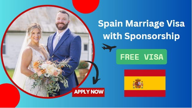 Fast Track Spain Marriage Visa with Sponsorship
