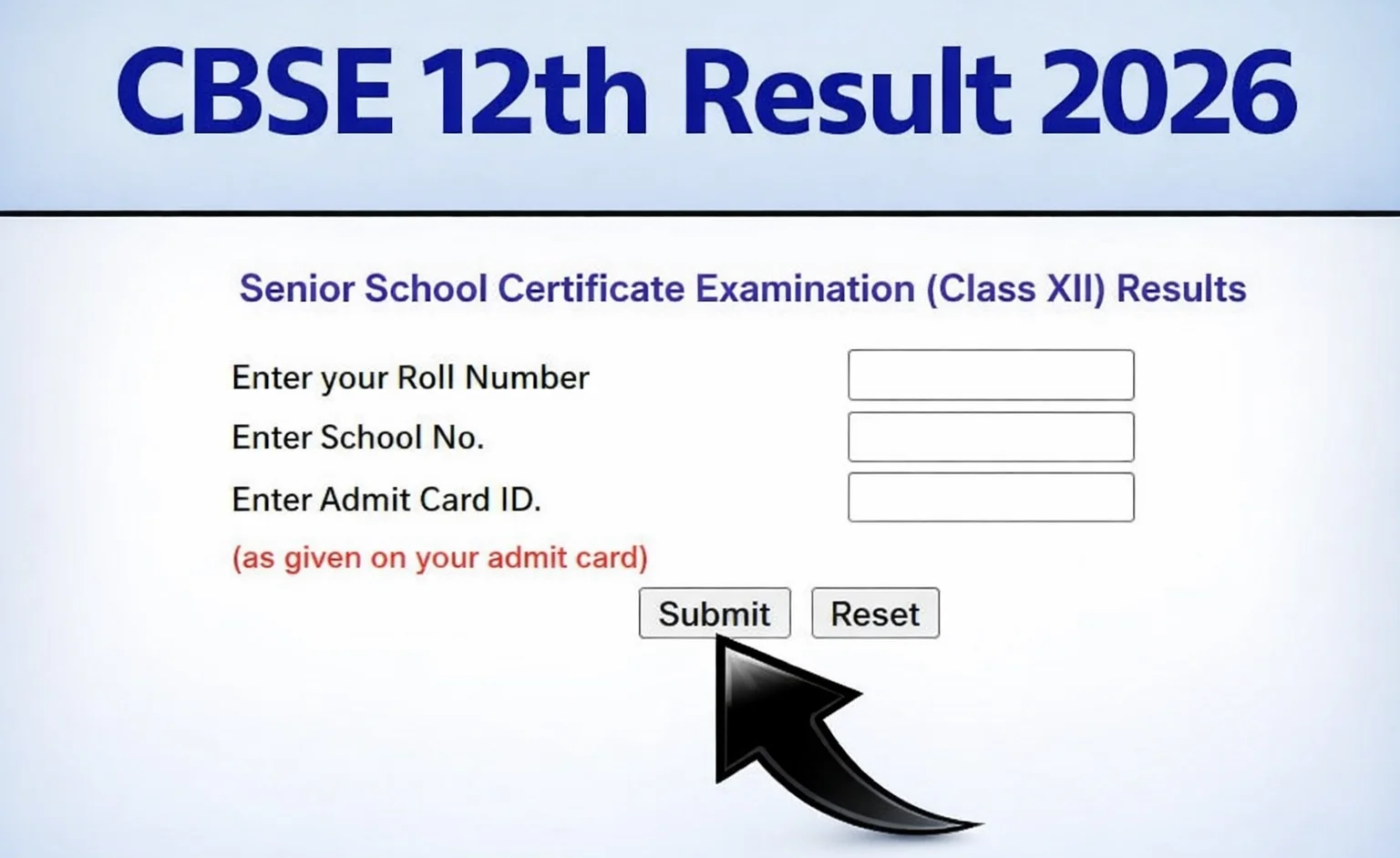 CBSE 12th Result 2026 Link (Out) CBSE Board Class XII Result, Marksheet @ results.cbse.nic.in